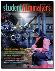 Back Edition Spotlight: October 2006, StudentFilmmakers Magazine