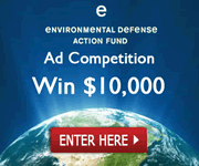 Environmental Defense Action Fund's $10,000 Competition: How a Carbon Cap Will Solve America's Oil Addiction - Enter Here