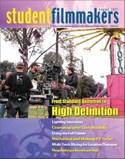 Back Edition Spotlight: August 2007, StudentFilmmakers Magazine
