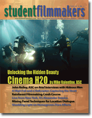 Back Edition Spotlight: Volume 5, No. 1, StudentFilmmakers Magazine