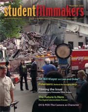 Back Edition Spotlight: November 2006, StudentFilmmakers Magazine