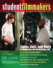 Back Edition Spotlight: December 2007, StudentFilmmakers Magazine