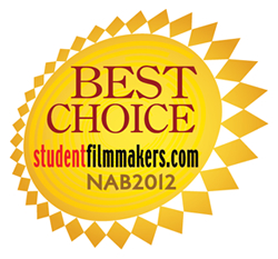 StudentFilmmakers.com NAB 2012 Best Choice Awards