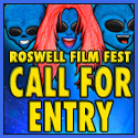 Roswell Film Fest Call For Entry