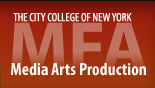 The City College of New York (CCNY)<br>MFA in Media Arts Production Program