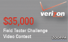 Verizon $35,000 Field Tester Challenge Video Contest by Zooppa