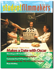 Back Edition Spotlight: April 2007, StudentFilmmakers Magazine