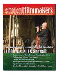 Back Edition Spotlight: December    2008, StudentFilmmakers Magazine