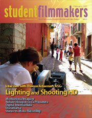 Back Edition Spotlight: February 2007, StudentFilmmakers Magazine