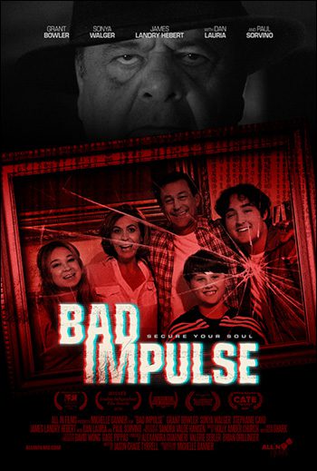 "Bad Impulse" starring Grant Bowler, Sonya Walger and Paul Sorvino