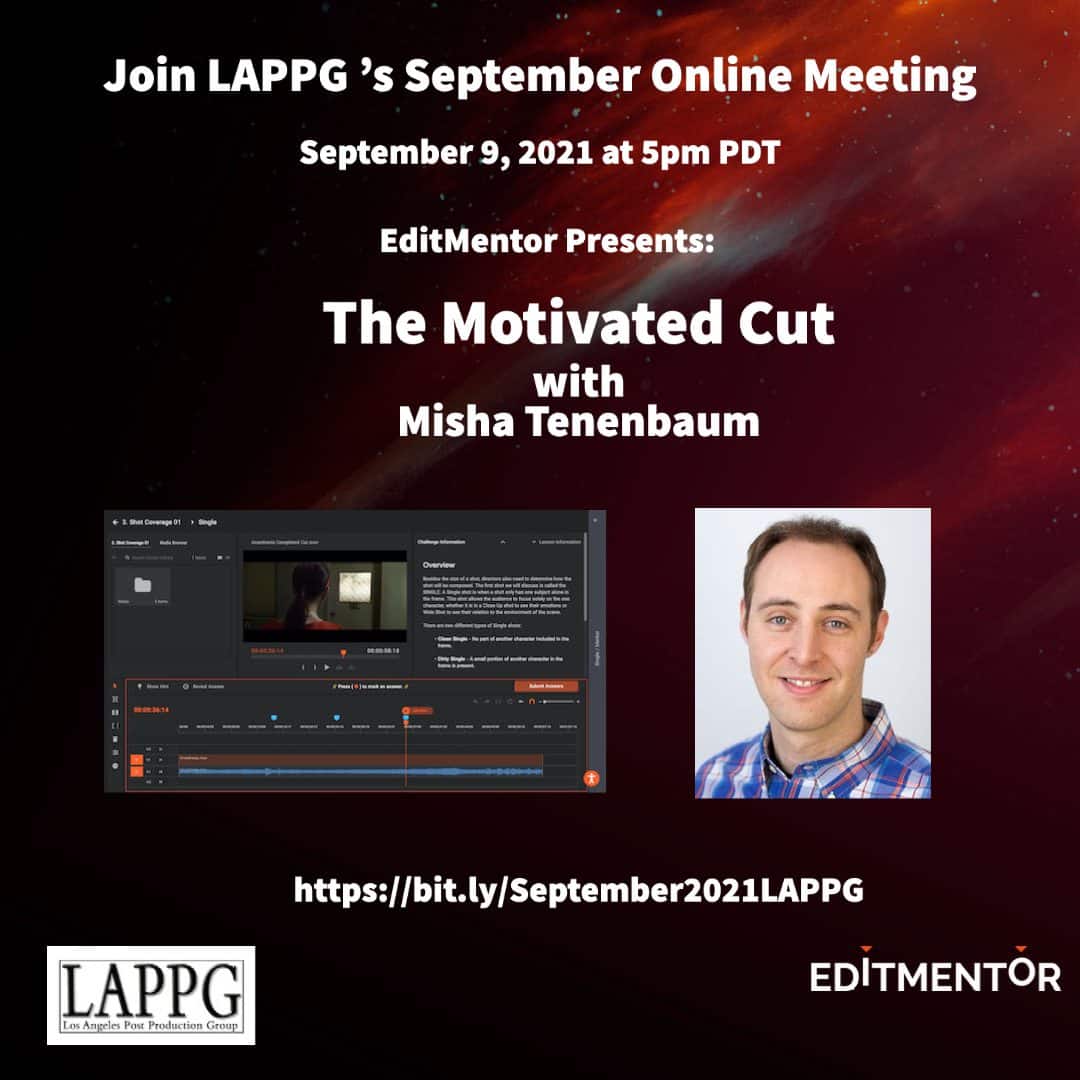 The Motivated Edit at LAPPG on Sept 9, 2021