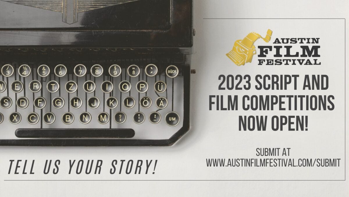 Announcing Austin Film Festival 2023 Script Competition