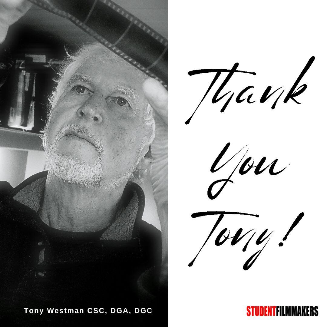 Taking Storytelling to New Heights: A Big Thanks to Tony Westman CSC, DGA, DGC and All Who Joined Us