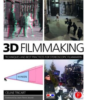 3D and Stereoscopic Filmmaking