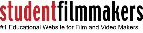 StudentFilmmakers.com, The #1 Educational Resource for Film and Video Makers