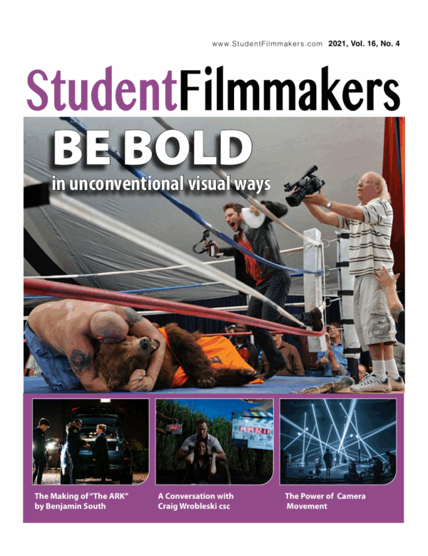 Back Issue | Digital Edition: StudentFilmmakers Magazine, 2021, Vol. 16, No. 4