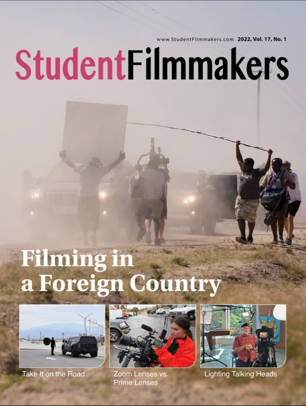 Back Issue | Digital Edition: StudentFilmmakers Magazine, 2022, Vol. 17, No. 1