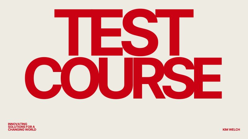 Testing – New Course Features