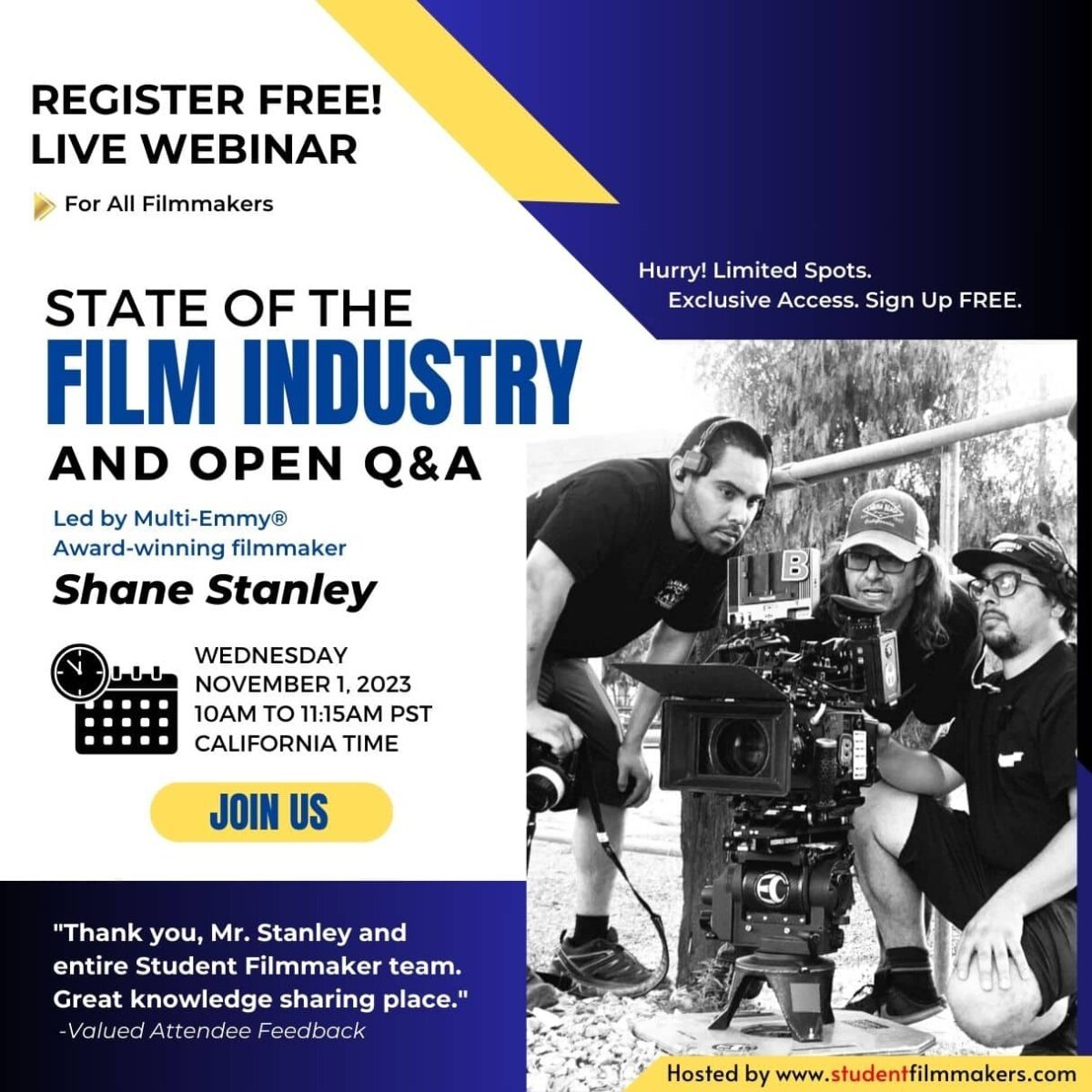 "State of the Film Industry and Open Q&A" with Multi-Emmy® Award-Winning Filmmaker Shane Stanley