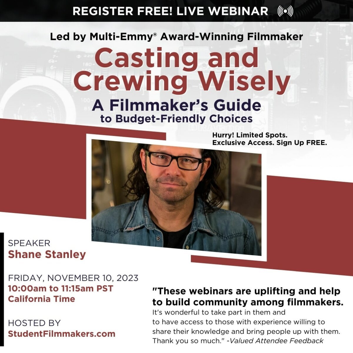 "Casting and Crewing Wisely: A Filmmaker's Guide to Budget-Friendly Choices" with Multi-Emmy® Award-Winning Filmmaker Shane Stanley