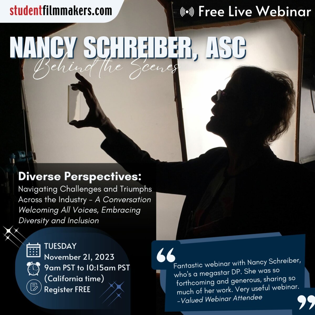 Live Webinar, Behind the Scenes with Nancy Schreiber ASC, Diverse Perspectives