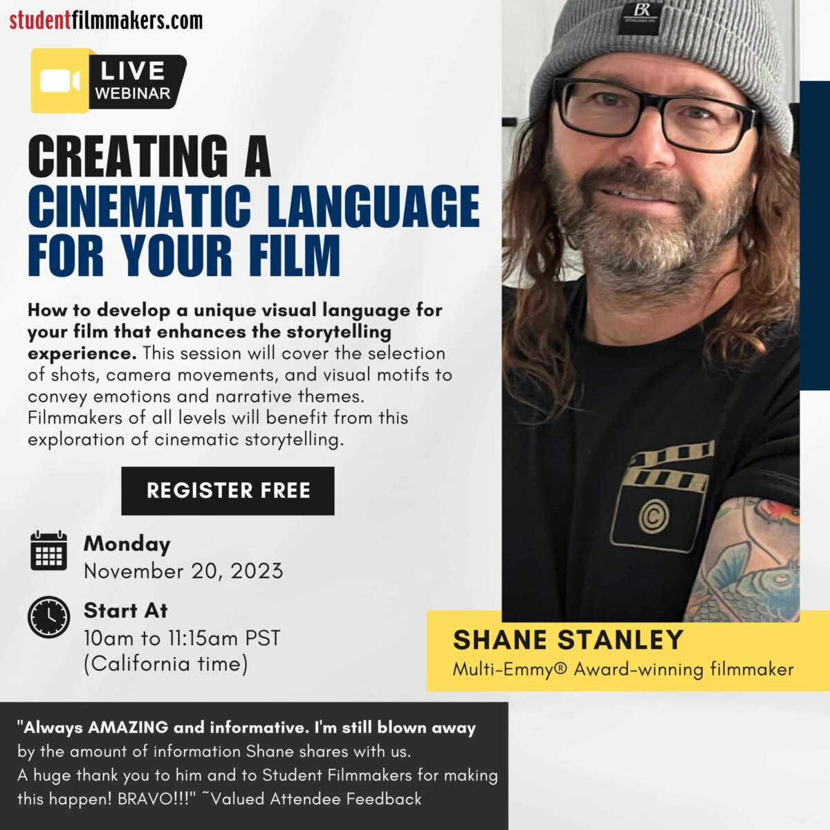 Live Webinar, "Creating a Cinematic Language for Your Film" with Multi-Emmy® Award-Winning Filmmaker Shane Stanley