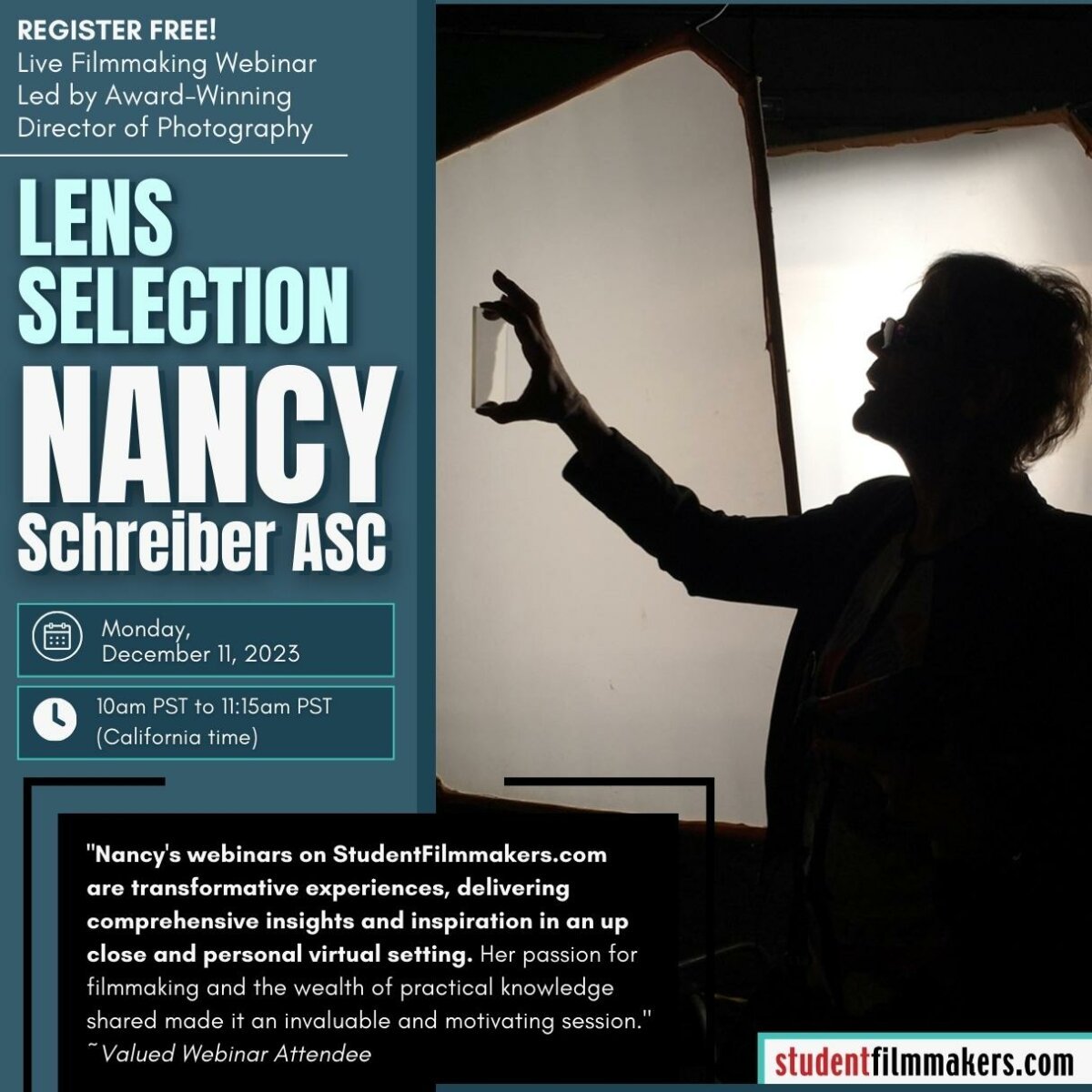 Live Webinar, Lens Selection with Nancy Schreiber ASC, Award-Winning Director of Photography